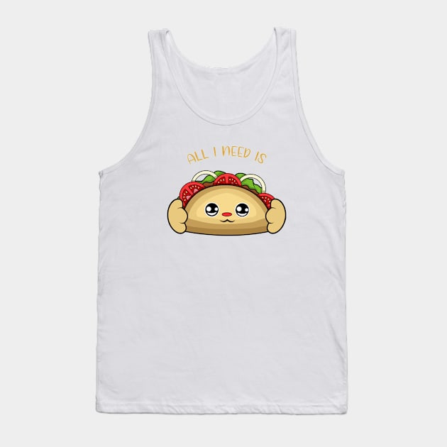 All i need is taco, cute taco kawaii for taco lovers. Tank Top by JS ARTE